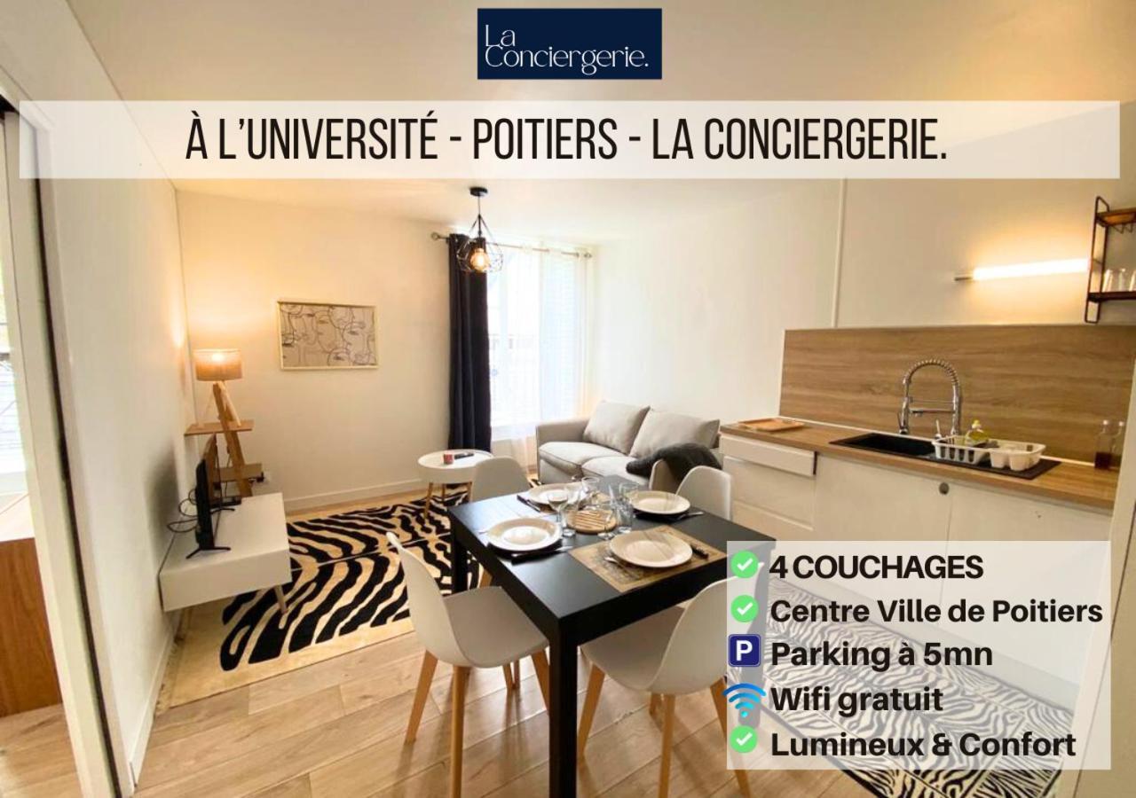 A L'Universite - Poitiers Centre- La Conciergerie Luaran gambar
